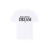 Built From A Dream Tee